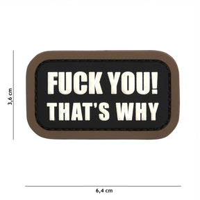 Klettabzeichen Fuck You That's Why - schwarz